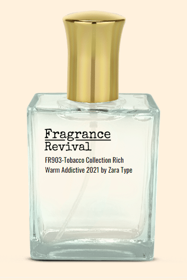 FR903 Tobacco Collection Rich Warm Addictive 2021 By Zara Type