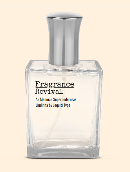 As Meninas Superpoderosas Lindinha By Jequiti Type Fragrance Revival