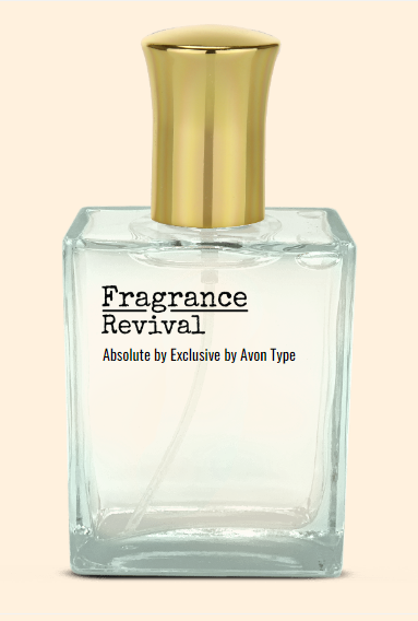Absolute by Exclusive by Avon Type - Fragrance Revival