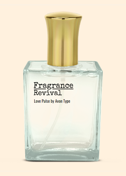 Love Pulse by Avon Type - Fragrance Revival