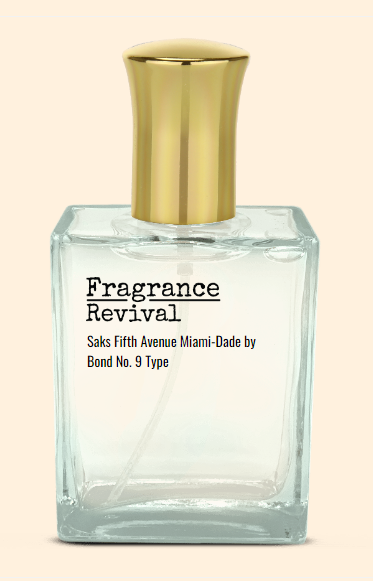 Saks Fifth Avenue Miami Dade By Bond No 9 Type Fragrance Revival