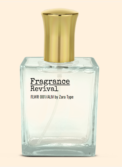 FLWR 001/ALM by Zara Type - Fragrance Revival