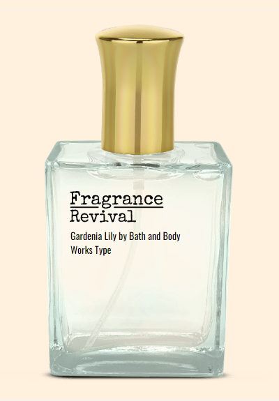 Gardenia Lily by Bath And Body Works Type - Fragrance Revival
