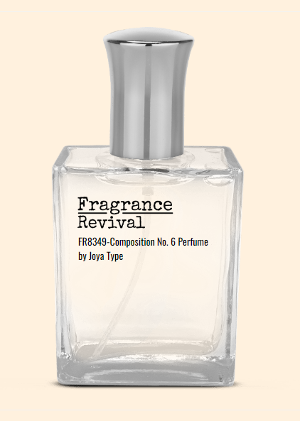 FR8349-Composition No. 6 Perfume by Joya Type - Fragrance Revival