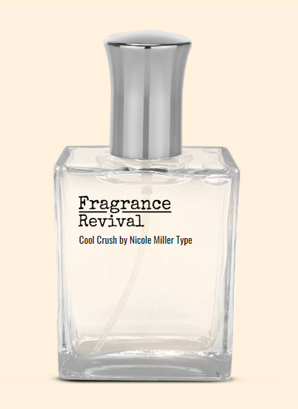 Cool Crush by Nicole Miller Type - Fragrance Revival