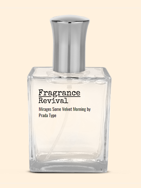 Mirages Some Velvet Morning By Prada Type Fragrance Revival