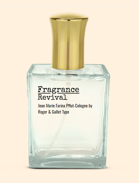 Jean Marie Farina Pffut-Cologne by Roger & Gallet Type - Fragrance Revival